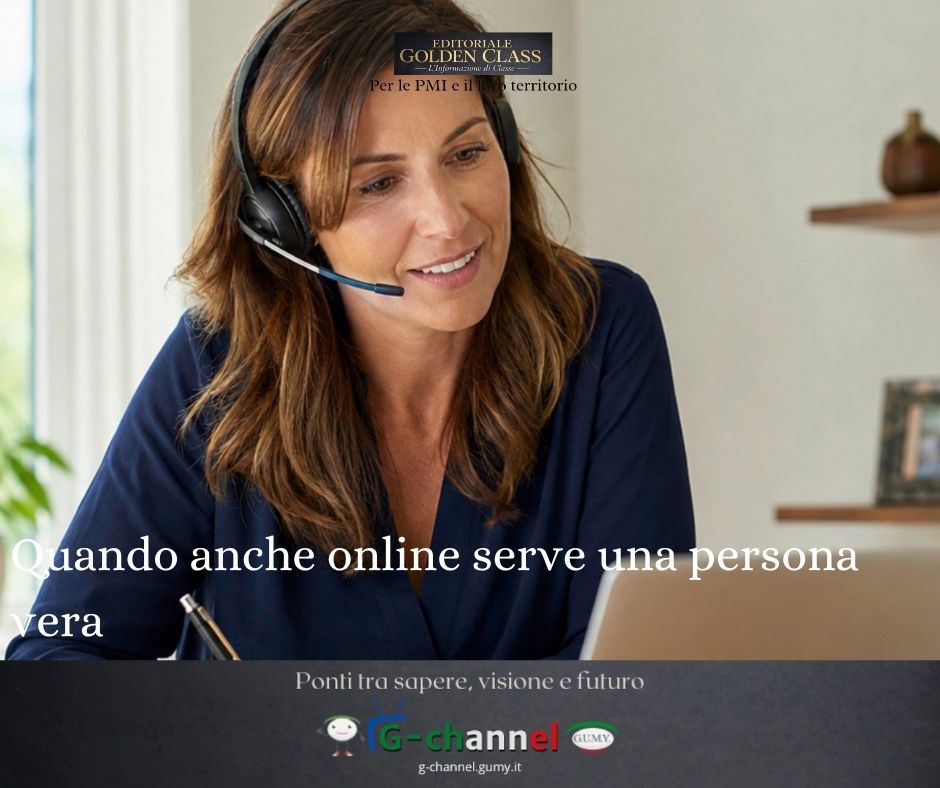 Quando anche online serve una persona vera